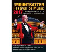Massed Bands of HM Royal Marines: Mountbatten Festival of Music, 2017 [DVD]