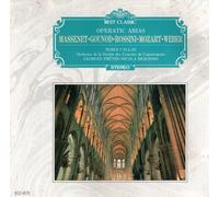 Massenet, Gounod, Rossini, Mozart, Weber: Operatic Arias