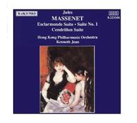 Massenet, J. - Esclarmonde Cendrillon Suite