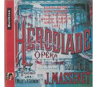 Massenet, J. - Hérodiade