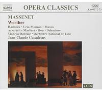 Massenet, J. - Massenet - Werther / Haddock, Uria-Monzon, R. Massis, Azzaretti, Marlière, Bou, Delescluse, ONL, Casadesus
