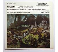 Massenet: Le Cid / Meyerbeer-Lambert: Le
