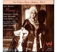 Caballe – Massenet : Manon – New Orleans (1967)
