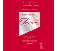 Jules Massanet Massenet: Thérèse (CD)