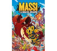 Massi 1. Massi y la Ciudad del Apocalipsis (Jóvenes influencers)
