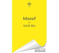 Massif: A thrilling military sci-fi standalone novel from the beloved multimillion copy bestseller perfect for fans of Andy Weir and Pierce Brown