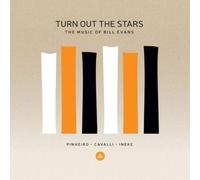 Ricardo Pinheiro - Pinheiro, Ineke, Cavalli : Turn Out The Stars, The Music of Bill Evans.