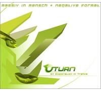 Massiv in Mensch - Uturn 1: An Exploration in Trance