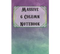 Massive 6 Column Notebook: Six Column Log Book | Use as an Accounting Ledger, Record Book, Data Tracker, Inventory Journal and more | 7 × 10 inch format; 800 Pages; Landscape Orientation
