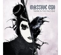 Massive Ego – Noise in the Machine – CD – Importación USA