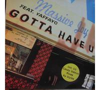 Massive Joy - Gotta Have You