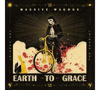 Massive Wagons - Earth To Grace