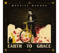 Massive Wagons - Earth To Grace [Vinilo]
