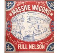 Massive Wagons - Full Nelson (Vinyl LP) [Vinilo]