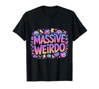 Massive Weirdo Personalidad Peculiar ||- Camiseta