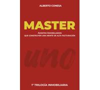 Master: “Agentes Inmobiliarios que construyen una mente de alta facturación”