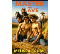 Master and Slave: Erotica Gay Fiction - Naples in the '800