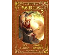Master Class 5: A Slice of Life Harem LitRPG
