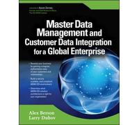 Master Data Management and Customer Data Integration for a Global Enterprise