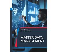 Master Data Management: Daten als Erfolgsfaktor: Wie MDM den Mittelstand digital stärkt: 4