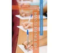 MASTER ENGLISH: Grammar - Vocabulary - Conversations