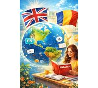 Master English with Ease: A Complete English-Romanian Course to Speak Confidently, Improve Vocabulary & Learn Fast