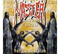 Master - Faith Is In Season