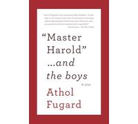 MASTER HAROLD AND THE BOYS: A Play (Vintage International)