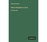 Master Humphrey's Clock: in large print
