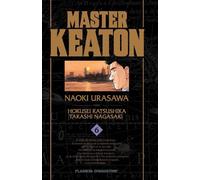 Master Keaton 6 | Naoki Urasawa, Takashi Nagasaki