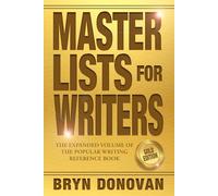 MASTER LISTS FOR WRITERS: GOLD EDITION
