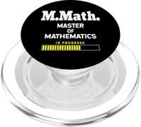 Master of Mathematics Student - In Progress PopSockets PopGrip para MagSafe