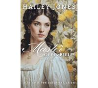 Master of Pemberley: A Pride and Prejudice Variation