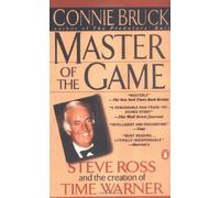 Master of the Game: Steve Ross And the Creation of Time Warner