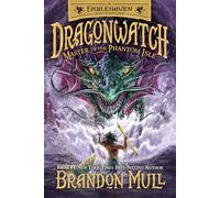 Master of the Phantom Isle, Volume 3 (Dragonwatch)