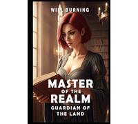 Master of the Realm: Guardian of the Land (New Edition): Harem Kingdom Building Fantasy (Master of the Realm (New Edition))