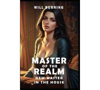 Master of the Realm: New Master in the House (New Edition): Men's Adventure Medieval Fantasy: 2 (Master of the Realm (New Edition))