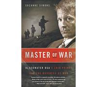 Master of War: Blackwater USA's Erik Prince and the Business of War