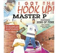 Master P - I Got Hook Up / From What I Was Told