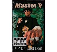 Master P - MP Da Last Don [Casete]