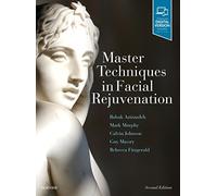 Master Techniques in Facial Rejuvenation