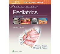 Master Techniques in Orthopaedic Surgery: Pediatrics