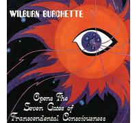 Master Wilburn Burchette - Opens The Seven Gates Of Transcendental Consciousness [Vinilo]