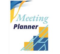 Master Your Meetings: A Practical Planner for Busy Professionals: Plan Meetings, Capture Notes, Track Actions & Improve Productivity