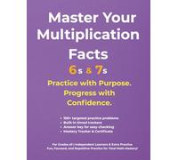 Master Your Multiplication Facts - 6’s & 7’s (Level 3 Workbook)