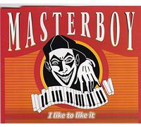 Masterboy - I Like to Like It
