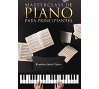 Masterclass De Piano Para Principiantes