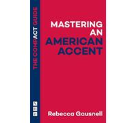 Mastering an American Accent: The Compact Guide