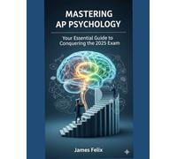 Mastering AP Psychology: Your Essential Guide to Conquering the 2025 Exam
