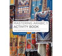 Mastering Arabic 1 Activity Book (Macmillan Master Series (Languages))
